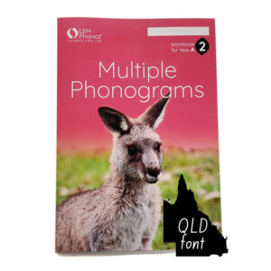 LEM Phonics 2020: Year A: Workbook 2: Multiple Phonograms [Qld font]