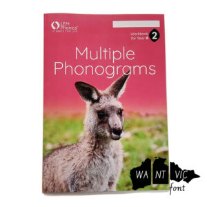 LEM Phonics 2020: Year A: Workbook 2: Multiple Phonograms [Vic font]