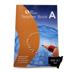LEM Phonics 2020: Year A: Teacher Book A [NSW font]