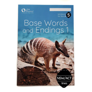 LEM Phonics 2020: Year A: Workbook 5: Base Words and Endings 1 [NSW lines]