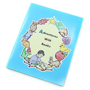 Pre-School A-B-C Series: Adventures with Books