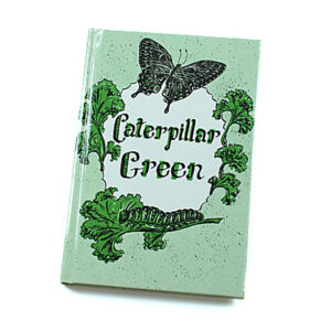 Rod and Staff Storybooks Preschool-7 Years: Caterpillar Green [Martin] (Hardcover)