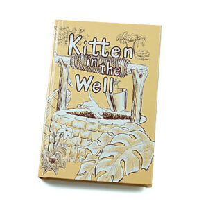 Rod and Staff Storybooks Preschool-7 Years: Kitten in the Well [Martin] (Hardcover)