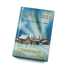 Rod and Staff Storybooks 12-15 Years: Home Fires Beneath the Northern Lights (Hardcover)