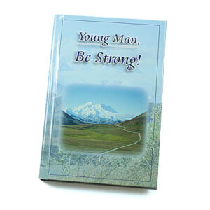 Rod and Staff Storybooks: Young Man, Be Strong (Hardcover)