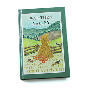 Rod and Staff Storybooks: War-torn Valley (Hardcover)