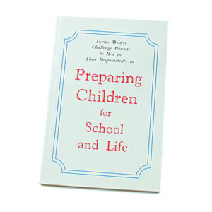 Preparing Children for School and Life