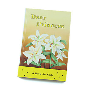 Rod and Staff Storybooks: Dear Princess [soft cover]