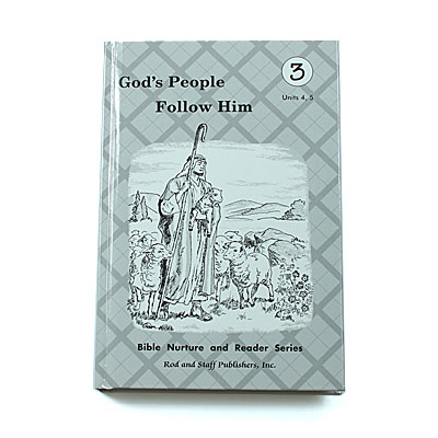 Grade 3: God’s People Follow Him: Reader Units 4–5 (Hardcover)