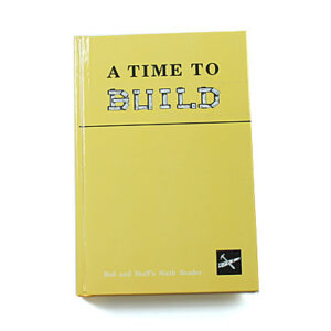 Grade 6: A Time to Build: Reader (Hardcover)