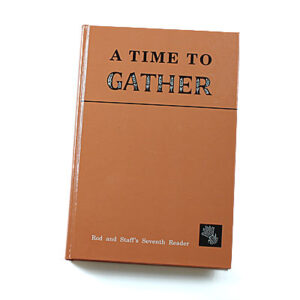 Grade 7: A Time to Gather: Reader (Hardcover)