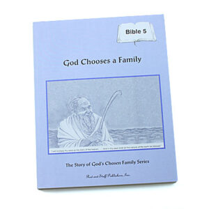 Grade 5: God Chooses a Family Student Text