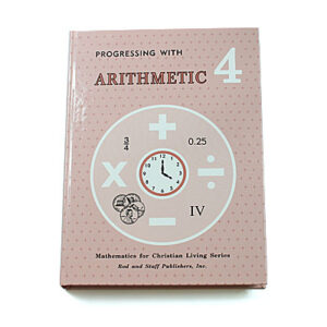 Grade 4: Progressing with Arithmetic Student Text (Hardcover)