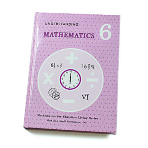 Grade 6: Understanding Mathematics Student Text (Hardcover)