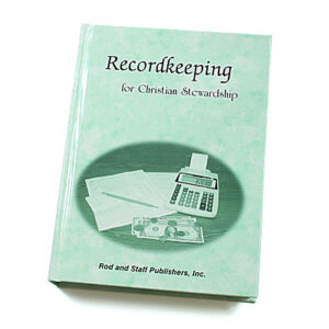 Grades 9-10: Recordkeeping for Christian Stewardship Student Text (Hardcover)