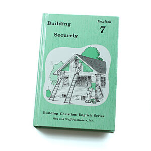 Grade 7: Building Securely Student Text (Hardcover)