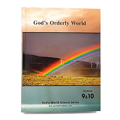 Grades 9-10: God’s Orderly World G9/10 Student Text (Hardcover)