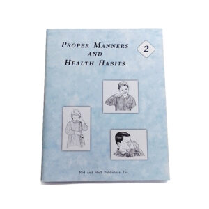 Grade 2: Proper Manners and Health Habits Student Workbook (2nd Edition)