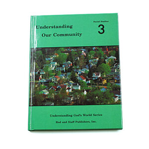 Grade 3: Understanding Our Community Student Text (2006 Edition, Hardcover)