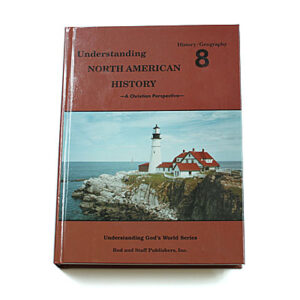 Grade 8: Understanding North American History Student Text (Hardcover)