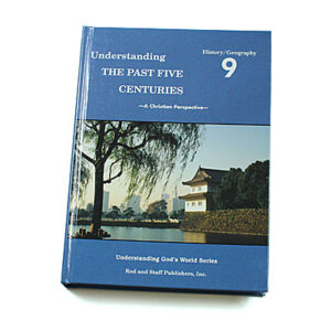 Grade 9: Understanding the Past Five Centuries (Hardcover)