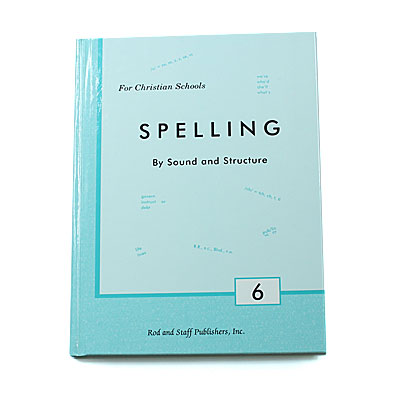 Grade 6: Spelling by Sound and Structure: Student Text (Hardcover)