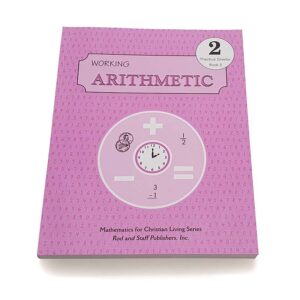 Grade 2: Working Arithmetic 2 Practice Sheets Book 2 (3rd Edition)