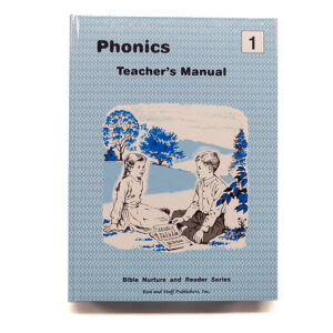 Grade 1: Phonics Teacher Manual (3rd Edition, Hardcover)