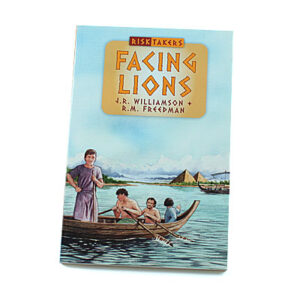 Risk Takers 7-11 Years: 5. Facing Lions [Williamson/Freedman]