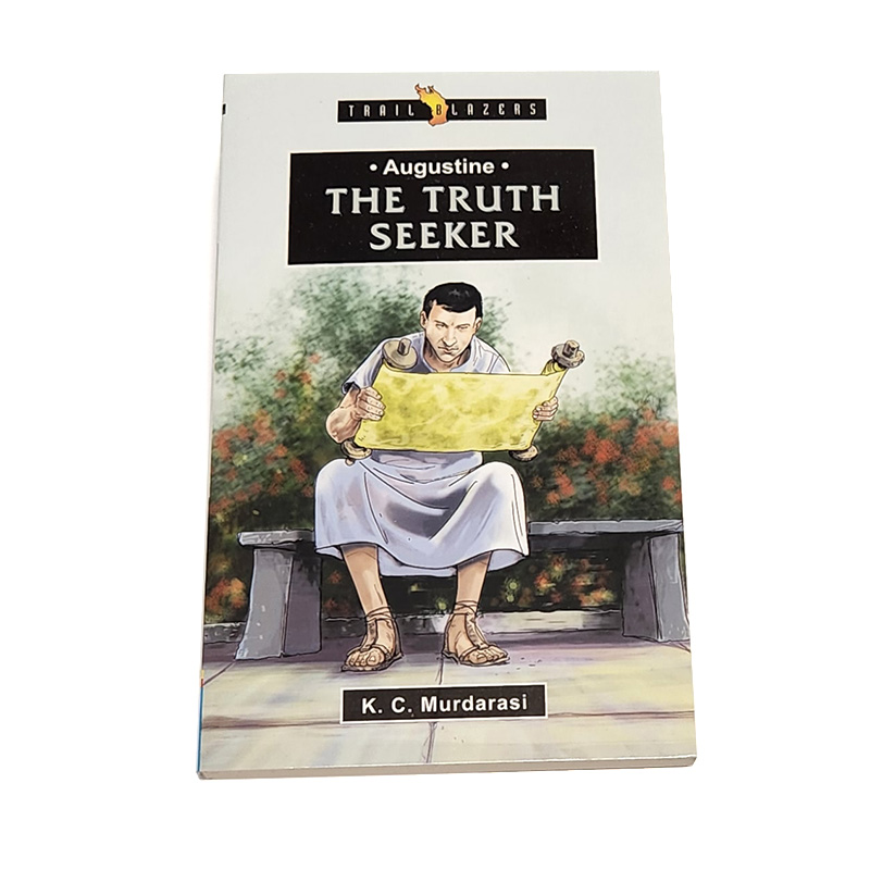 Trailblazers 9-14 years: Augustine: The Truth Seeker