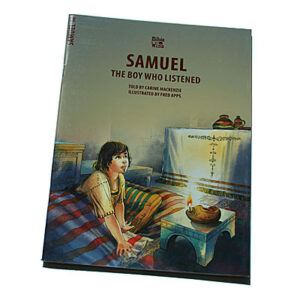 Bible Wise Books: Samuel: The Boy Who Listened