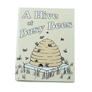 Rod and Staff Storybooks 8-11 Years: A Hive of Busy Bees