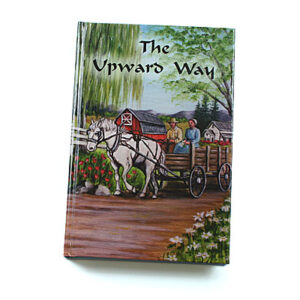 Rod and Staff Storybooks: The Upward Way (Hardcover)