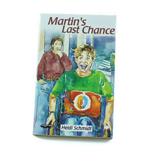 Freestyle: Martin’s Last Chance [Heidi Schmidt]