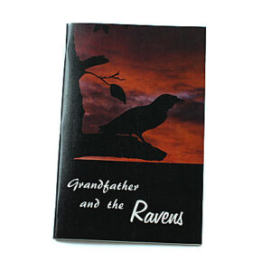 Rod and Staff Storybooks Preschool-7 Years: Grandfather and the Ravens
