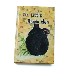 Rod and Staff Storybooks Preschool-7 Years: The Little Black Hen (Hardcover)