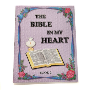 Rod and Staff Storybooks Preschool-7 Years: The Bible in My Heart Book 2