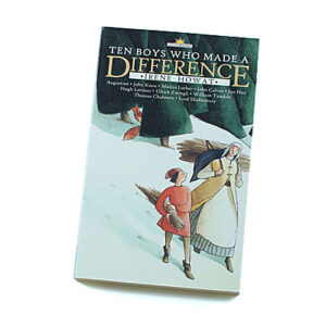 Light Keepers Series: Ten Boys who Made a Difference