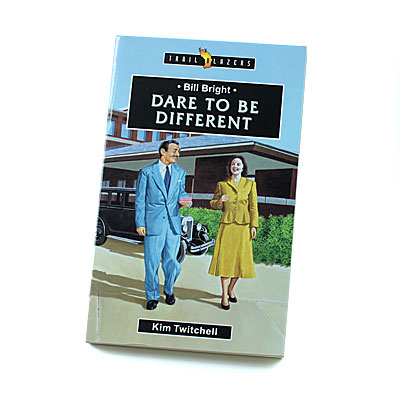 Trailblazers 9-14 years: Bill Bright: Dare to Be Different