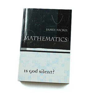 Mathematics: Is God Silent? [Nickel]
