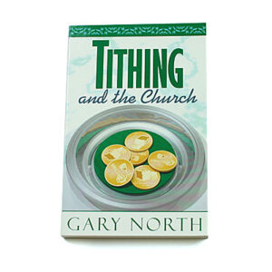 Tithing and the Church [Gary North]