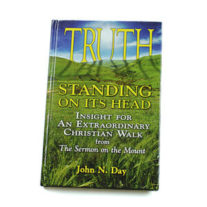 Truth Standing on its Head [John N Day]