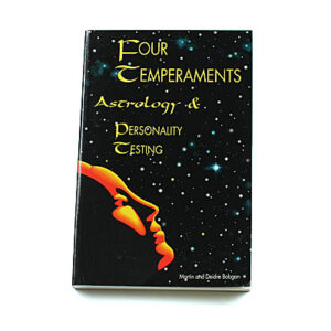 Four Temperaments – Astrology & Personality Testing [Martin & Deidre Bobgan]