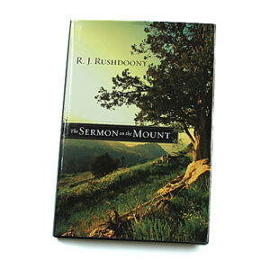 The Sermon on the Mount [R J Rushdoony]
