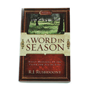 A Word in Season Volume 1 [R J Rushdoony]