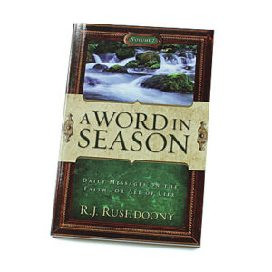 A Word in Season Volume 2 [R J Rushdoony]