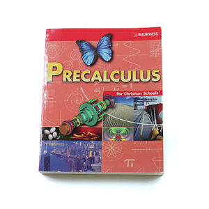 Grade 12: Precalculus Student Text (1st Edition)