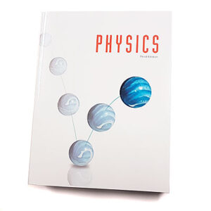 Grade 12: Physics Student Text (3rd Edition)
