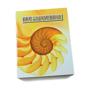 Grade 8: Pre-Algebra Student Text (2nd Edition)