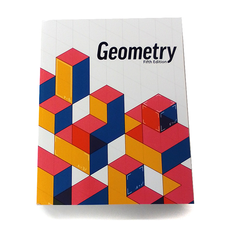 Grade 10: Geometry Student Text (5th Edition)